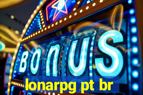 lonarpg pt br